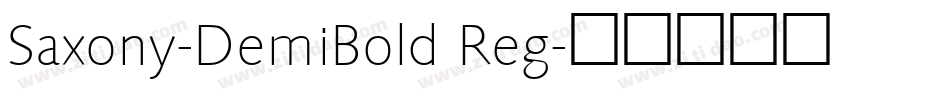 Saxony-DemiBold Reg字体转换